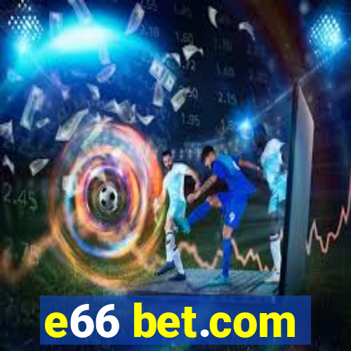 e66 bet.com